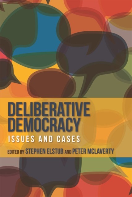 Deliberative Democracy by Stephen Elstub, Peter McLaverty - - Image 3