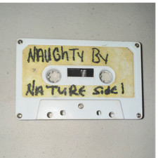Naughty by Nature Naughty by Nature Side 1  Side 2 Cassette Tape White