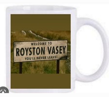 League of Gentlemen Royston Vasey .  coffee Mug New  And Dishwasher Proof 