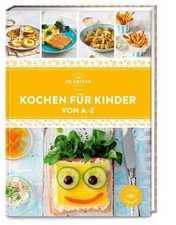 Oetker Verlag Kochen für Kinder von A-Z