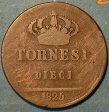 1825 Italian States NAPLES 10 Tornesi KM# 293