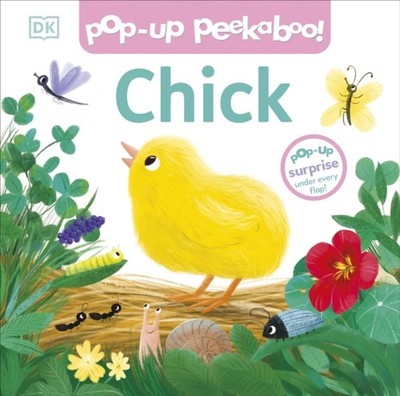 Pop-up Peekaboo! Chick A Farmyard Surprise Under Every Flap! by DK (Board book)