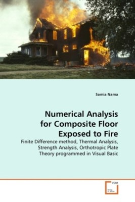Numerical Analysis for Composite Floor Exposed to Fire | Samia Nama | Englisch