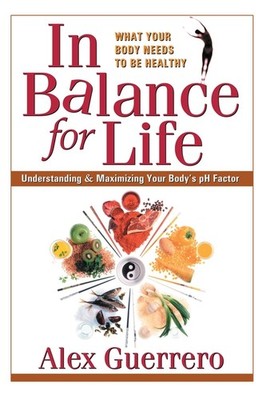 In Balance For Life: Understanding And Maximizing Your Body'...