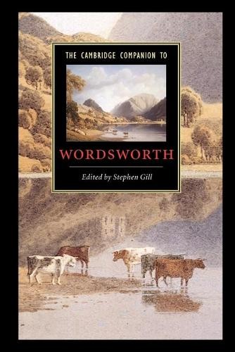 The Cambridge Companion to Wordsworth by Stephen Gill - 9780521646819