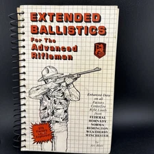 Extended Ballistics for the Advanced Rifleman by Art Blatt 379 Factory Loads 1st