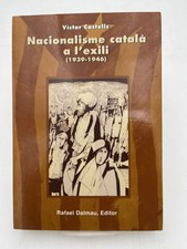 Nacionalisme catala a l'exili (1939 - 1946)
