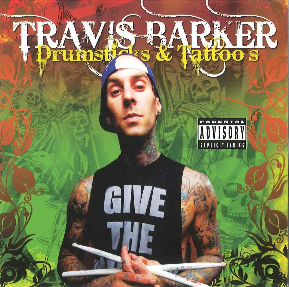Travis Barker Drumsticks & Tattoos (CD)