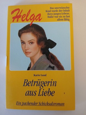 Betrügerin der Liebe Karin Lund: