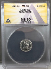 1829 5c Capped Bust Half Dime Silver Coin ANACS MS60 Details ~ Scratched