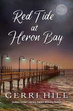 Red Tide at Heron Bay Paperback Gerri Hill