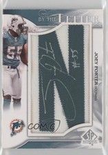 2009 SP Authentic By the Letter Signatures 7/7 Joey Porter #BLS-JP Auto k4s