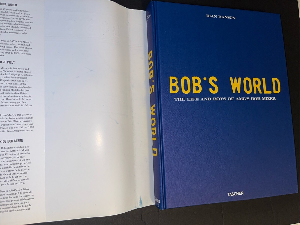 Bob's World. The Life and Boys of Amg's Bob Mizer I Dian Hanson