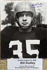 Bill Dudley Autographed 2INS Pittsburgh Steelers Redskins Detroit lions 8x10 COA