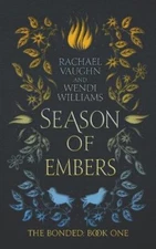 Season of Embers by Vaughn, Rachael [Paperback]
