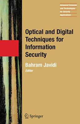 Javidi - Optical and Digital Techniques for Information Security - New - X555z