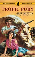 Tropic Fury Jeff Sutton (U. A.) Taschenbuch Kartoniert / Broschiert Englisch