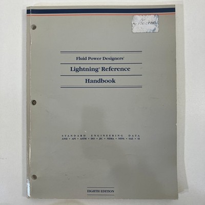 Fluid Power Designers Lightning Reference Handbook 8th Ed 1994 PB Engineering