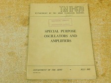 TM 11-670 Special Purpose Oscillators and Amplifiers Technical Manual (original)