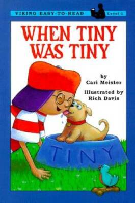 When Tiny Was Tiny - Hardcover By Cari Meister - GOOD