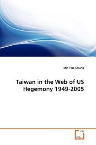 Thumbnail - Taiwan In The Web Of Us Hegemony 1949-2005 1180