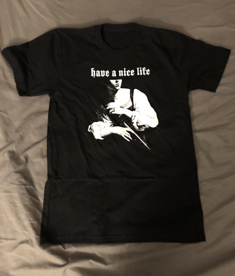 Rare HAVE A NICE LIFE Cotton Tee Gift For Fan S to 5XL T-shirt