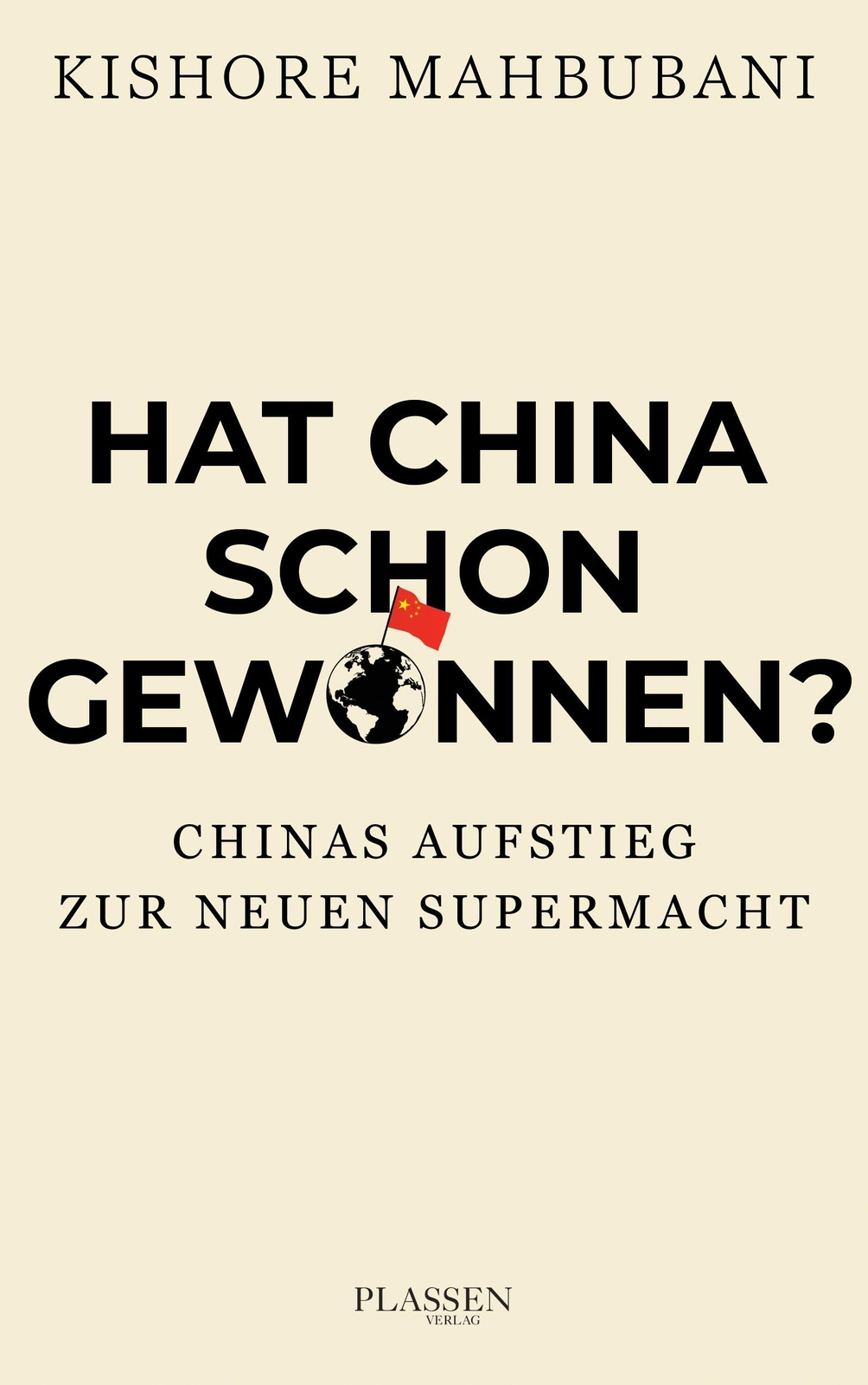 Thumbnail - Hat China Schon Gewonnen?, Kishore Mahbubani