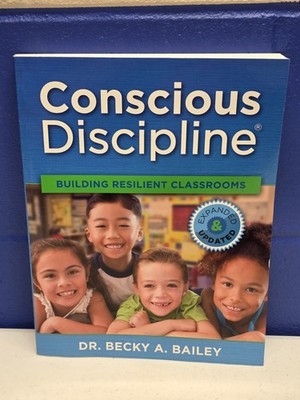 Conscious Discipline Building Resilient Classrooms - Paperback - GOOD