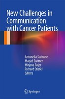 New Challenges In Communication With Cancer Patients Antonella Surbone