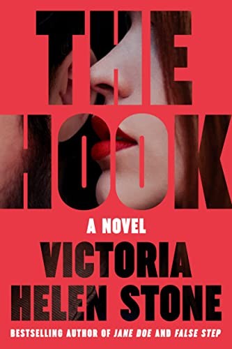 The Hook: A Novel - Stone, Victoria Helen