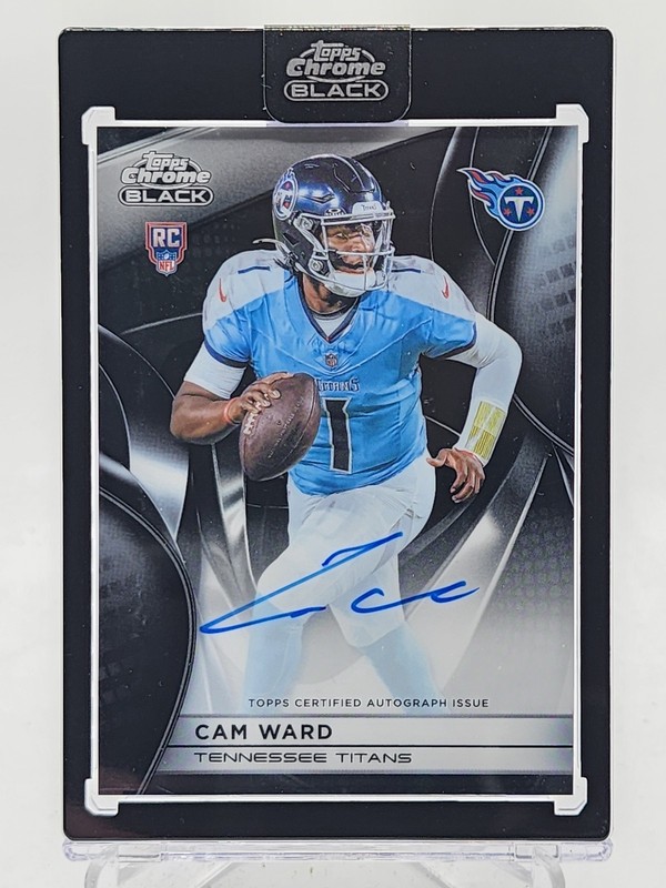 CAM WARD 2025 TOPPS CHROME BLACK ROOKIE AUTOGRAPH RC AUTO TITANS Q7485