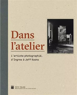 Im'Atelier: L'Künstler fotografiert, d'Ingres à Jeff Koons, Su