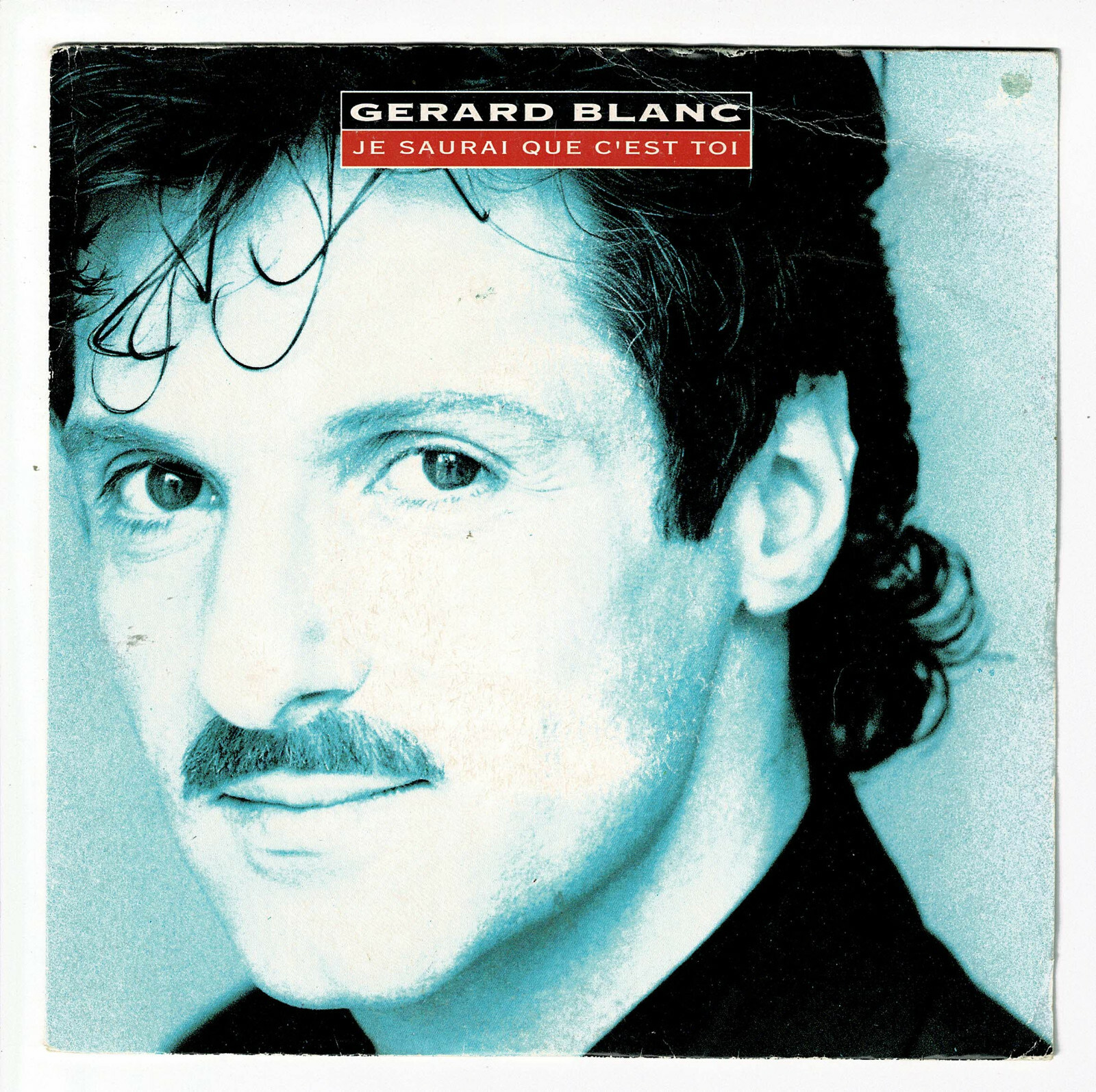Gérard Blanc 45 RPM 7"" SP I WILL KNOW IT'S YOU - BEFORE LEAVING - EMI 1737207