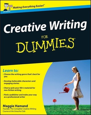 Creative Writing For Dummies - paperback Hamand, Maggie