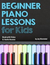 Beginner Piano Lessons for Kids Book: with Online Video Audio Access