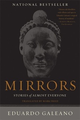 Eduardo Galeano Mirrors (Paperback)