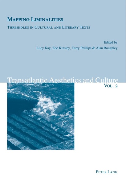 Mapping Liminalities | Thresholds In Cultural And Literary Texts | Kay (U. A.)-image