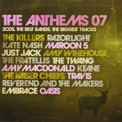 Various Artists The Anthems 07: The Best Bands, the Biggest Tra (CD) (UK IMPORT)