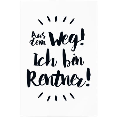 Aus dem Weg! Ich bin Rentner! 11001008566