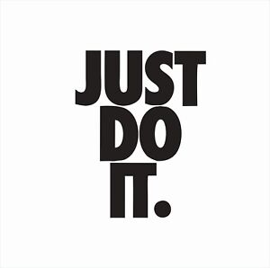 Image result for Just do it