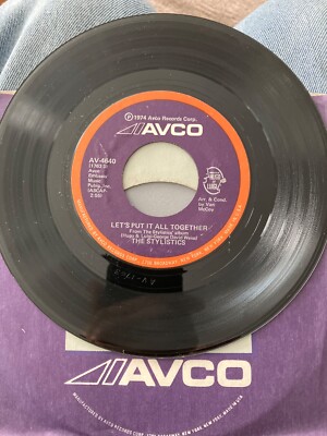 THE STYLISTICS Let's Put It All Together 45 7'' FUNK SOUL Record Vinyl 1974 AVCO