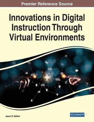 Innovations in Digital Instruction Through Virtual Environments | Dehart | Buch