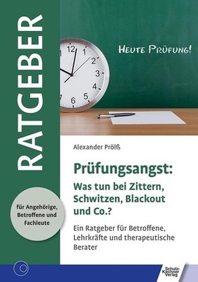Alexander Prölß Prüfungsangst: Was tun bei Zittern, Schw (Paperback) (UK IMPORT)