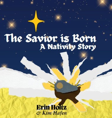 Erin Holtz | The Savior is Born | Buch | Englisch (2024) | Indy Pub