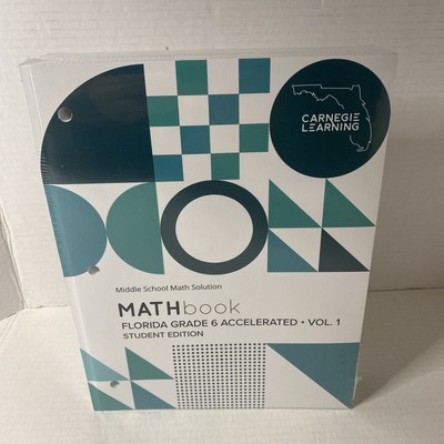 Carnegie Learning 2022 Mathbook Florida Grade 6 Accelerated Student Ed 1 and 2