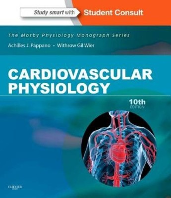 Cardiovascular Physiology: Mosby Physiology Monograph Series (with Studen - GOOD