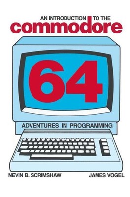 An Introduction to the Commodore 64 | N. B. Scrimshaw | Taschenbuch | Paperback