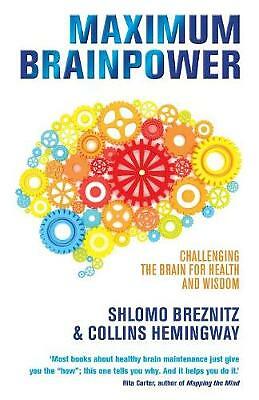 Maximum Brainpower : Challenging The Brain For Health And Wisdom Shlomo Breznitz - Image 6