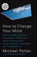 How To Change Your Mind Michael Pollan Taschenbuch Einband - Flex.(Paperback)