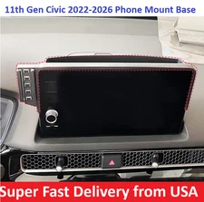 Phone Holder Mount Base for 11th Gen 2022-2026 Honda Civic 7 /9 Inch Touchscreen